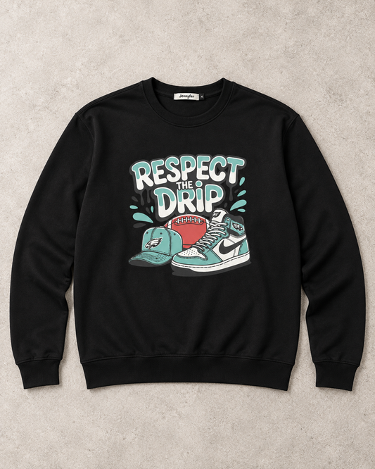 Sweatshirt Respect The Drip – Streetwear Style